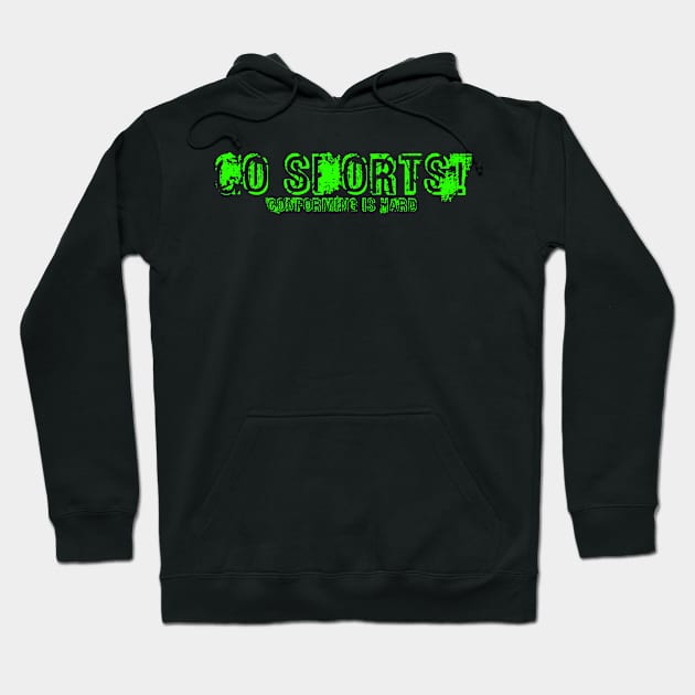 Go Sports! Hoodie by RDandI